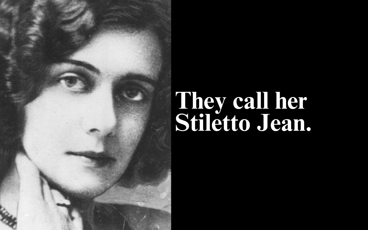 DIGNITY FOR THE WOMAN THEY CALL STILETTO JEAN