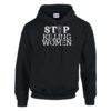 stop killing women hoodie