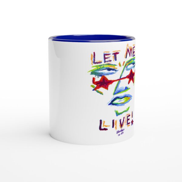 Let Me Live Mug