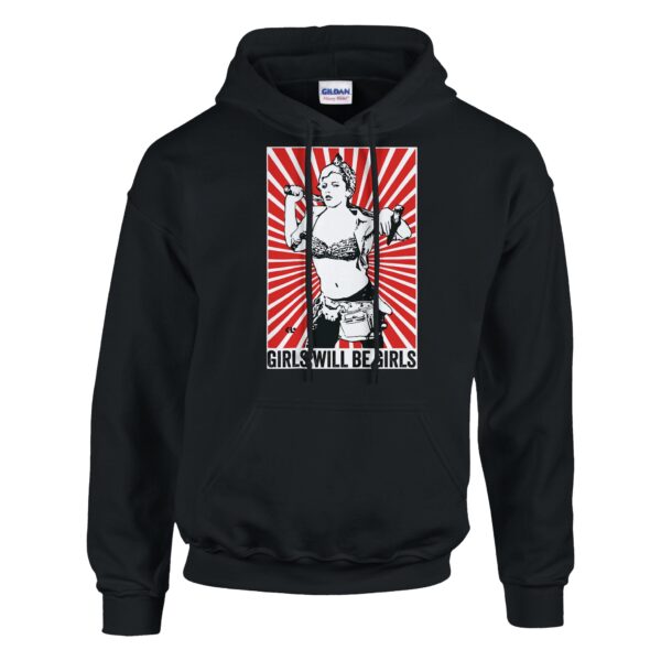 girls will be girls hoodie