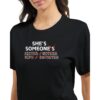 She Is Someone tee